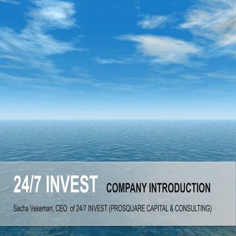 247 INVEST Company Presentation