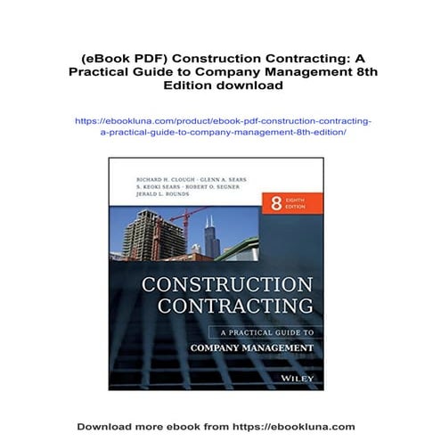 (eBook PDF) Construction Contracting: A Practical Guide to Company Management 8th Edition