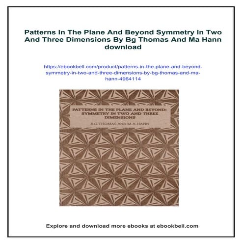 Patterns In The Plane And Beyond Symmetry In Two And Three Dimensions ...