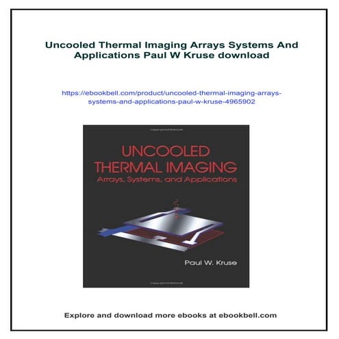 Uncooled Thermal Imaging Arrays Systems And Applications Paul W Kruse