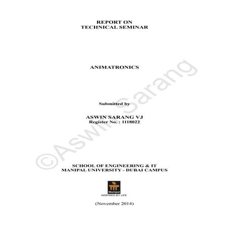 248649330-Animatronics-Technical-Seminar-Report-by-Aswin-Sarang.pdf