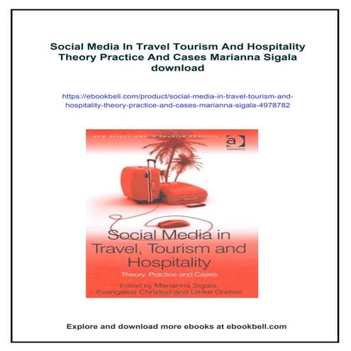 Social Media In Travel Tourism And Hospitality Theory Practice And Cases Mari...