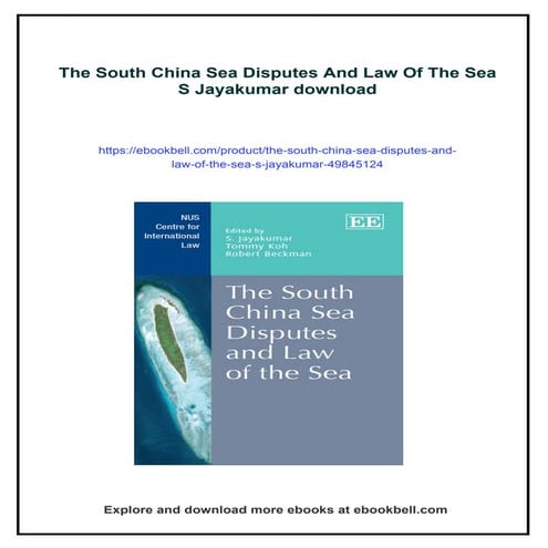 The South China Sea Disputes And Law Of The Sea S Jayakumar | PDF