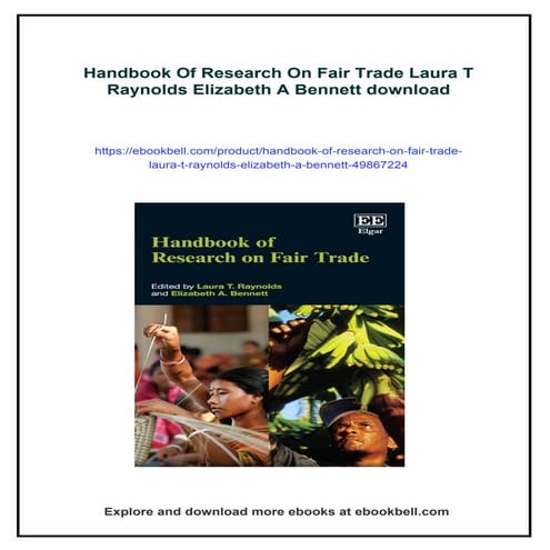 Handbook Of Research On Fair Trade Laura T Raynolds Elizabeth A Bennett ...