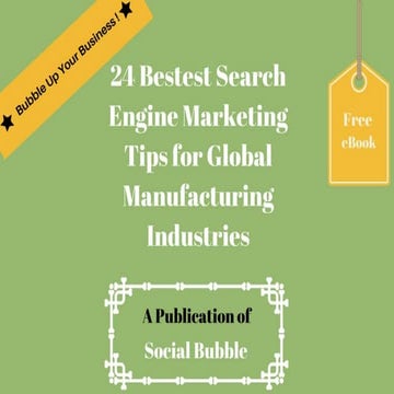 24 bestest search engine marketing seo tips for global manufacturing industries