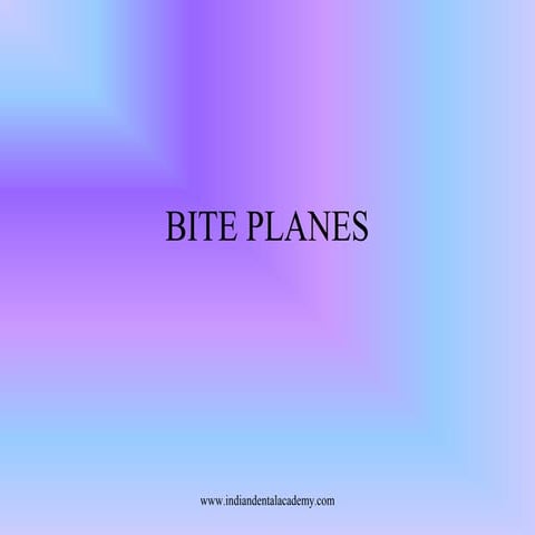 bite planes