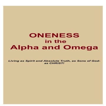 Oneness in the Alpha and Omega_Book v8.4 THE WORD_16 October 2016