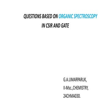 csir question on organic spectroscopy for competitive exams