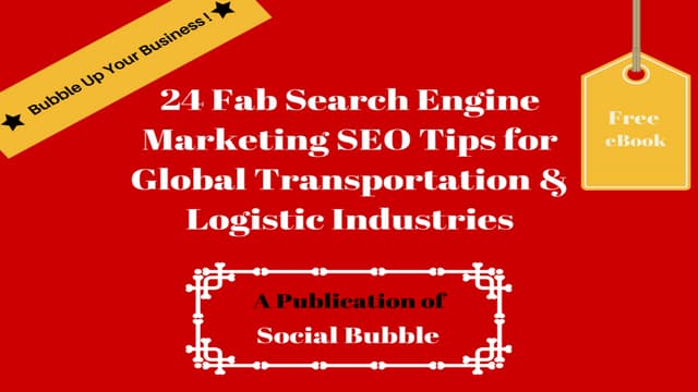 24 fab search engine marketing seo tips for global transportation & logistic ...