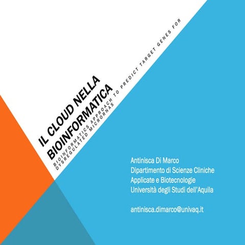2° Ciclo Microsoft CRUI 2° Sessione: il Cloud nella Bioinformatica (Bioinform...