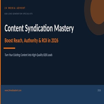Mastering B2B Content Syndication for Lead Generation and ROI in 2026 ...