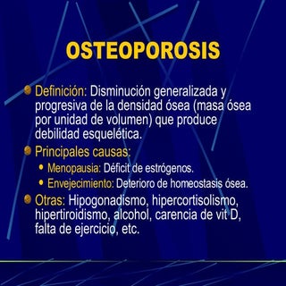 Osteoporosis