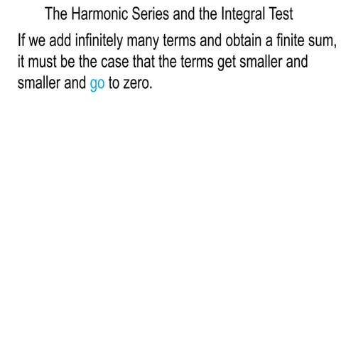 24 the harmonic series and the integral test x