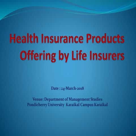 Health Insurance products offering by life insurers