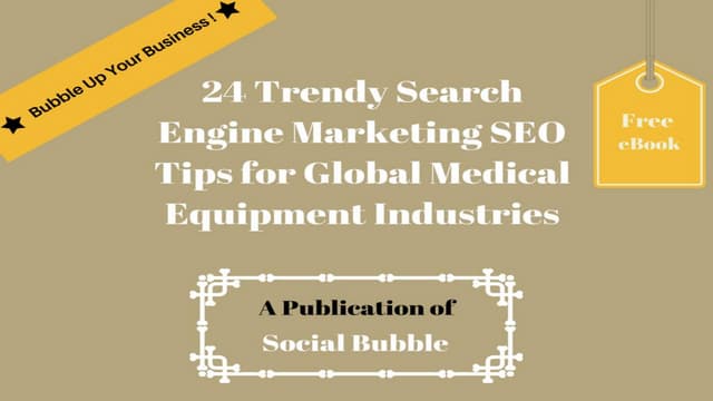 24 trendy search engine marketing seo tips for global medical equipment indus...