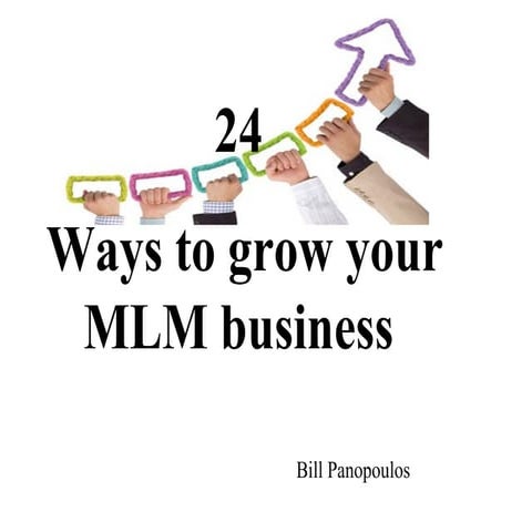 24 Way to Grow your MLM  Bussines