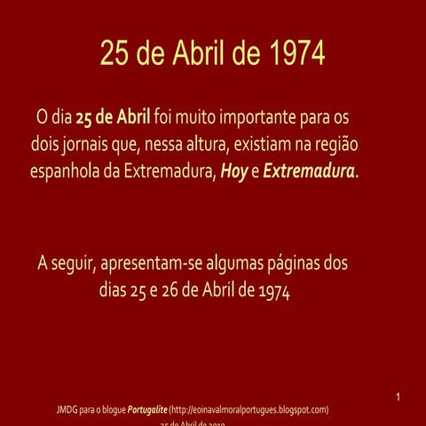 25-04-74 nos jornais da Extremadura (Espanha)