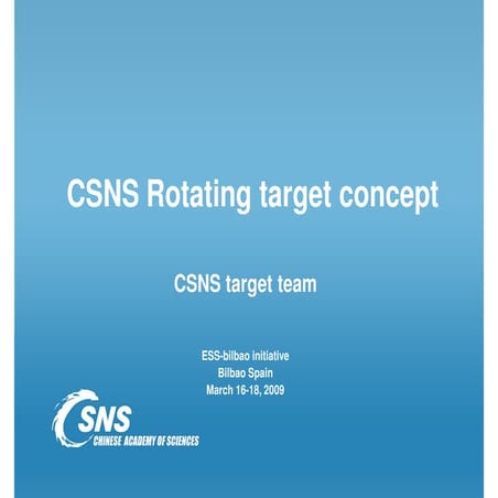 ESS-Bilbao Initiative Workshop. The CSNS rotating target concept and test programme.