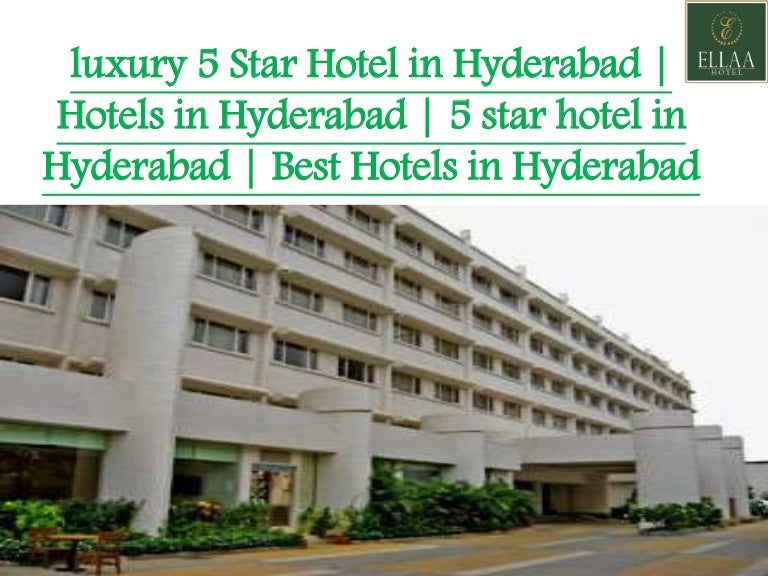 luxury 5 Star Hotel in Hyderabad Hotels in Hyderabad 5 star hotel…