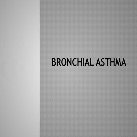 25.3456 Bronchial asthma Pulmonology.pptx