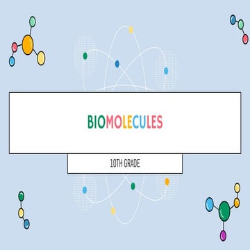 Comprehensive Overview of Biomolecules and Their Role in Organisms | PDF