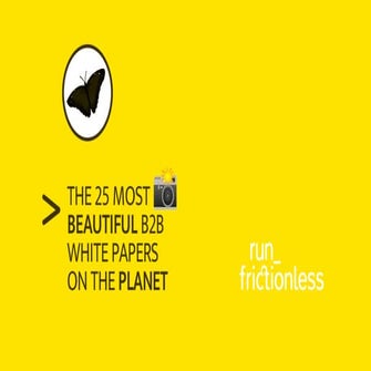 The 25 Most Beautiful B2B White Papers On The Planet