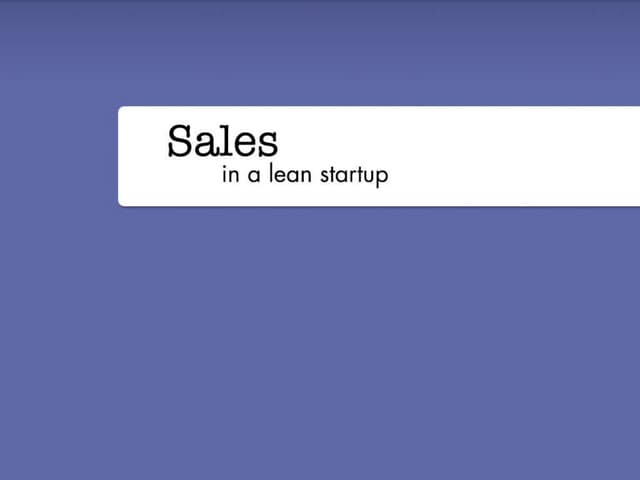 Running a Lean Startup Sales Process