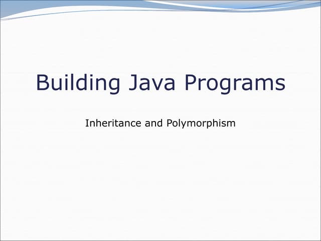 25-inheritance-polymorphism.ppt | Programming Languages | Computing