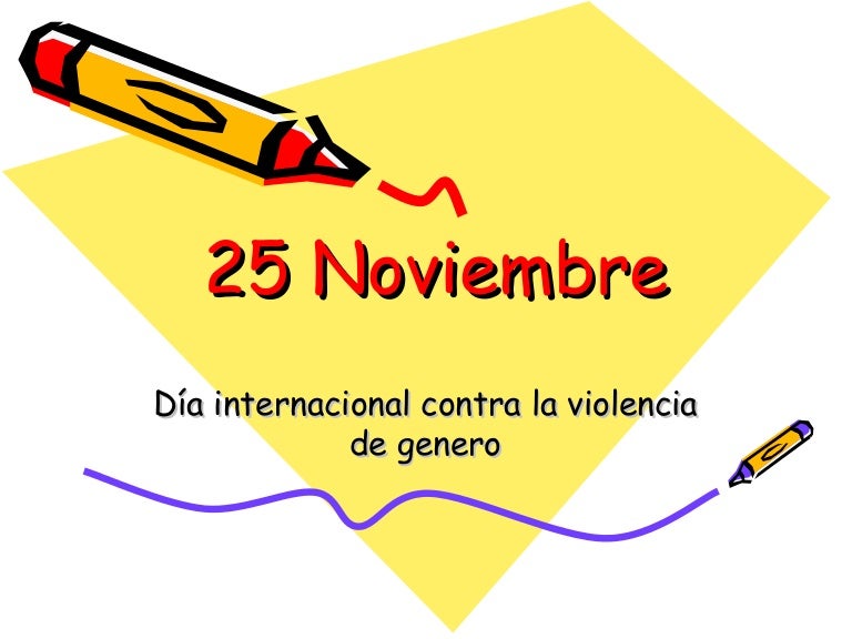 25 Noviembre
