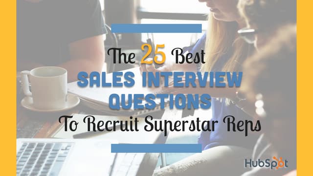 25 Sales Interview Questions to Rec...