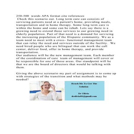 250-500  words APA format cite references  Check this scenario out.docx