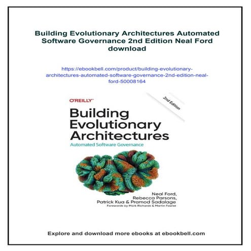 Building Evolutionary Architectures Automated Software Governance 2nd Edition...