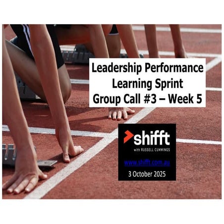 Leadership Performance  Learning Sprint Group Call #3 – Week 5