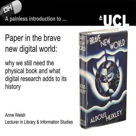 Paper in the brave new digital world