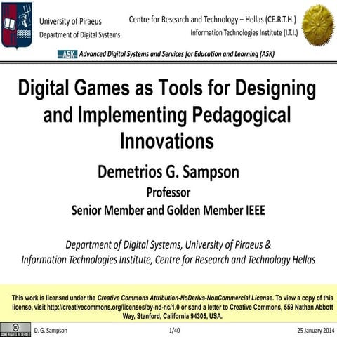 Digital Games as Tools for Designing and Implementing Pedagogical Innovations