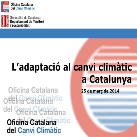 L’adaptació al canvi climàtic a Catalunya