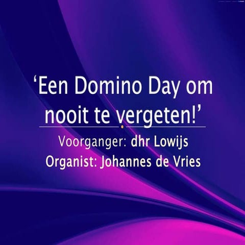 ‘Een Domino Day om nooit te vergeten!’ | PPT