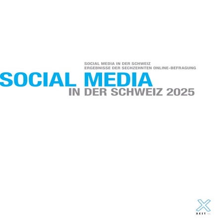 Social Media Studie Schweiz 2025 von xeit