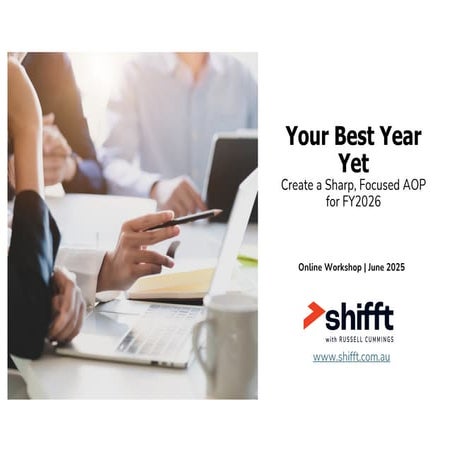 Your Best Year  Yet  Create a Sharp, Focused AOP  for FY2026