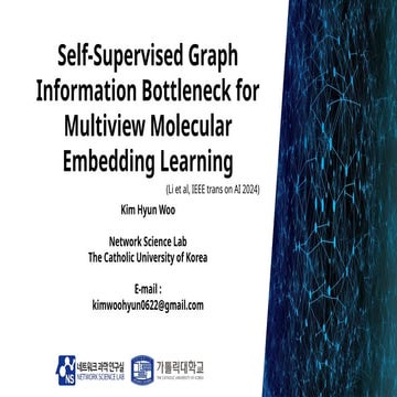 250811_HW_LabSeminar[Self-Supervised Graph Information Bottleneck for Multivi...