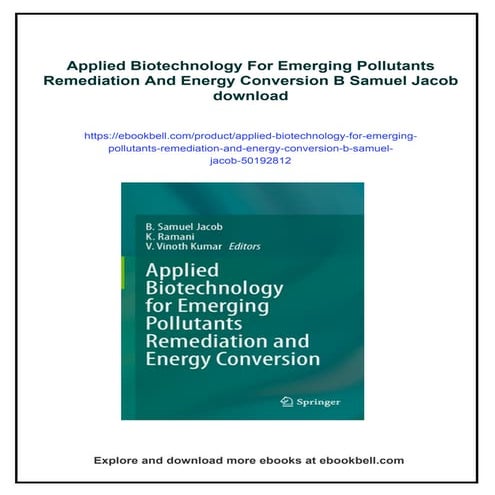Applied Biotechnology For Emerging Pollutants Remediation And Energy Conversi...
