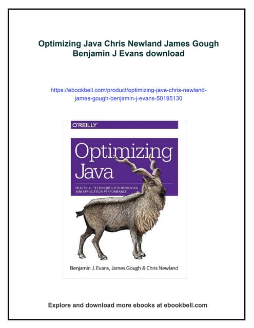Optimizing Java Chris Newland James Gough Benjamin J Evans
