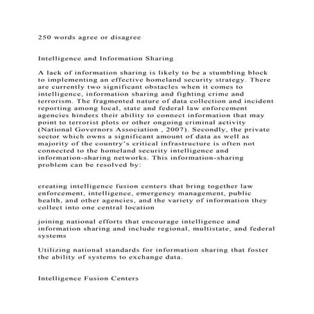 250 words agree or disagreeIntelligence and Information Sharin.docx
