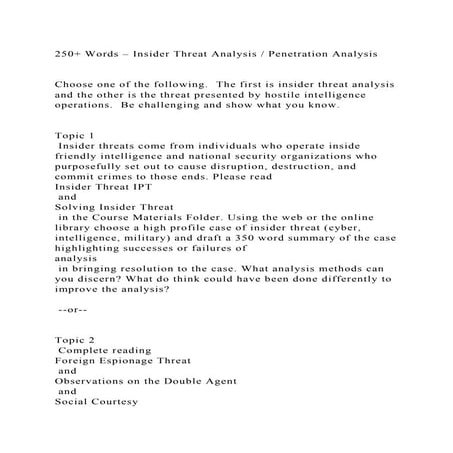 250+ Words – Insider Threat Analysis  Penetration AnalysisCho.docx
