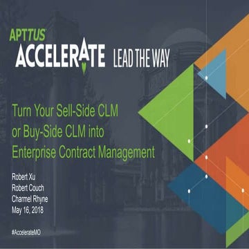 Turn Your Sell-Side CLM or Buy-Side CLM into Enterprise Contract Management