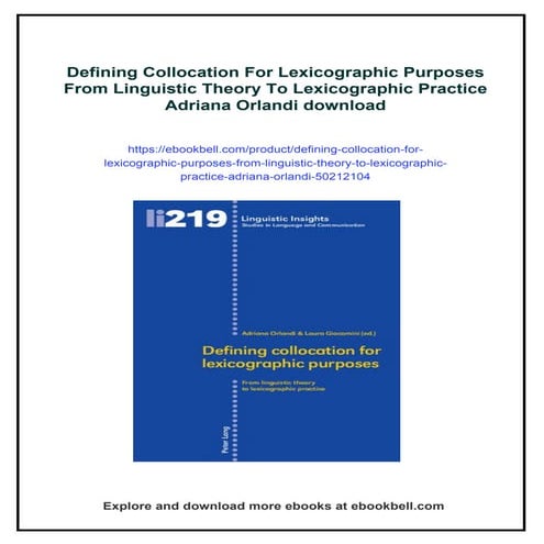Defining Collocation For Lexicographic Purposes From Linguistic Theory To Lex...