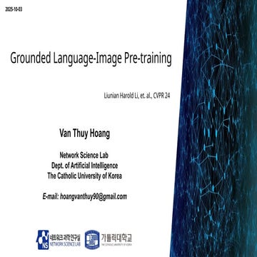 251103_Thuy_Labseminar[Grounded Language-Image Pre-training].pptx