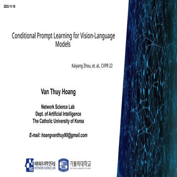 251110_Thuy_Labseminar[Conditional Prompt Learning for Vision-Language Models...