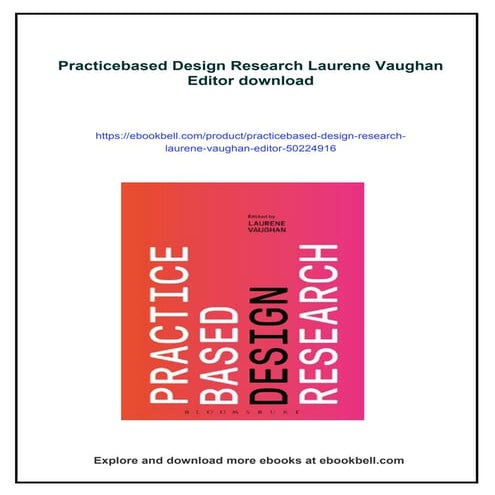 Practicebased Design Research Laurene Vaughan Editor | PDF