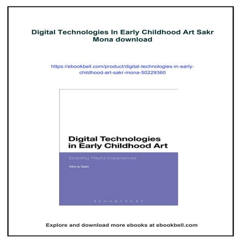 Digital Technologies In Early Childhood Art Sakr Mona